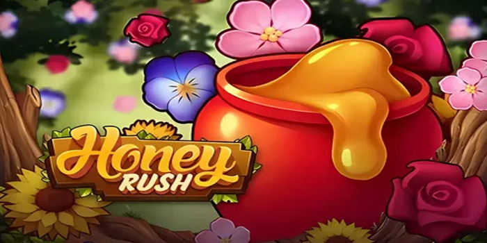 Panduan Nyaman Bermain Slot Honey Rush Tanpa Emosi